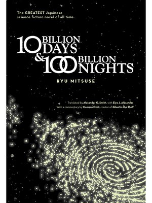 cover image of Ten Billion Days and One Hundred Billion Nights